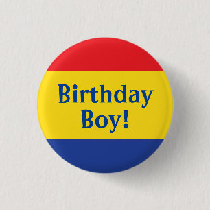 Primaire kleuren Birthday Boy Kinder Ronde Button 3,2 Cm