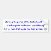 Prince of Fools Bumpersticker (Voorkant)