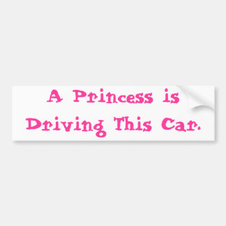 Princess Driving Bumpersticker