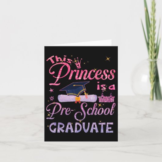 Princess is een Pre School Afstuderen Afstuderen P Kaart (Voorkant)