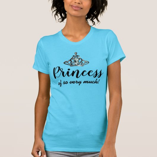 "Princesse de tant de choses !" T-shirt Tiara (Devant)