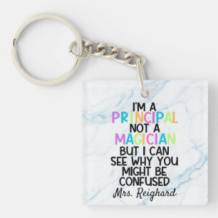 Principal niet een grappige goochelaar gepersonali sleutelhanger