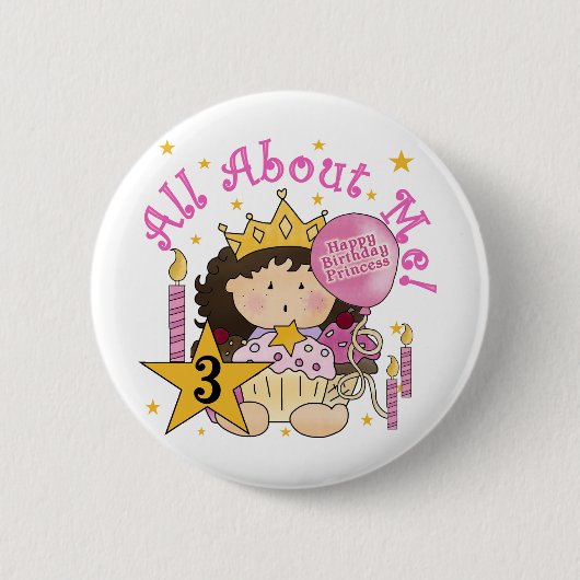 Prinses Alles over mij 3e verjaardag Tshirts Ronde Button 5,7 Cm (Voorkant)