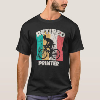 Printerprinter met pensioen t-shirt