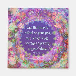"Prioriteiten Toekomst Quote  Paarse Bloemen Magneet