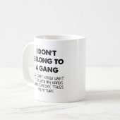 Prise de photo amusante de mug sans gang (Devant gauche)