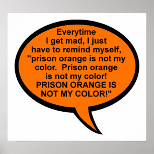 Prison Orange n'est pas ma couleur drôle Poster