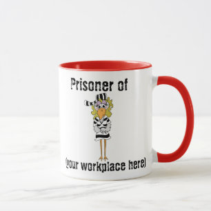 "Prisonnier tasse de travail"