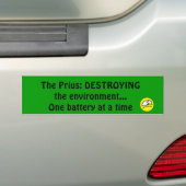 Prius Destroys Environment Bumpersticker (Op auto)