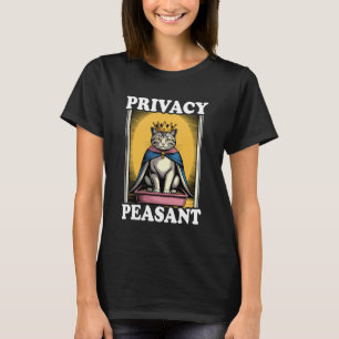Privacy Boer Mooie Kat Kattenbak Grappige Kat T-shirt