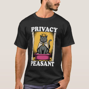 Privacy Peasant Cute Kat Bak Funny Kat 1 T-shirt