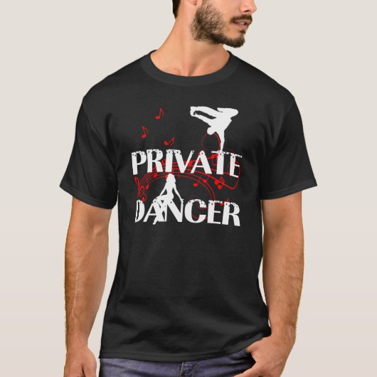 PRIVATE DANCER T-SHIRT (Voorkant)