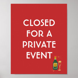Private Event Closure Sign, Event Poster