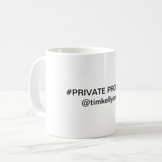 Private Property Mug (Devant gauche)
