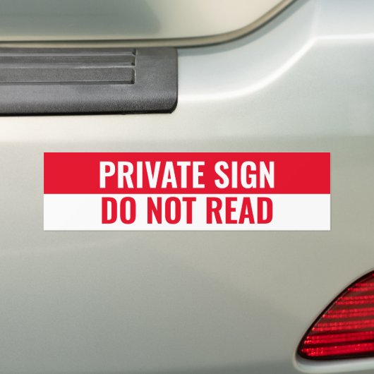 PRIVATE SIGN, NIET LEZEN BUMPERSTICKER (Op auto)