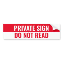 PRIVATE SIGN, NIET LEZEN