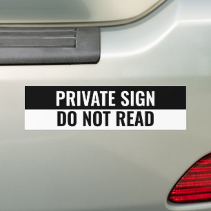 PRIVATE SIGN, NIET LEZEN BUMPERSTICKER