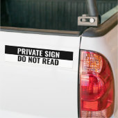 PRIVATE SIGN, NIET LEZEN BUMPERSTICKER (Op Truck)