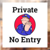 Privé Geen Teken van het Venster van de Ingang met Raamsticker (Vel 2)