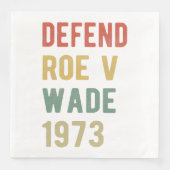 Pro Abortion - Defend Roe v Wade I Servet (Voorkant)