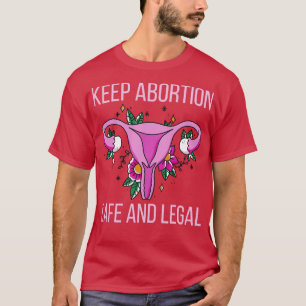 Pro Abortus Houd abortus veilig en legaal III T-shirt