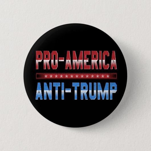 Pro America Anti-Trump Button (Voorkant)