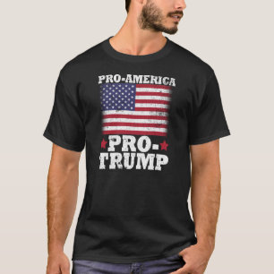 Pro America Pro Trump T-shirt