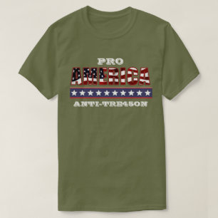 PRO-AMERIKA ANTI-TRE45ON T-SHIRT
