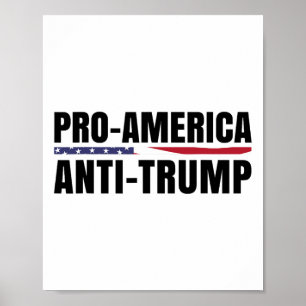 Pro-amerika Anti-trump vlag Poster