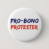 Pro-Bono Protester Resistance Button (Voorkant)