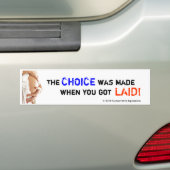 Pro-Choice! Bumpersticker (Op auto)