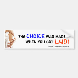 Pro-Choice! Bumpersticker