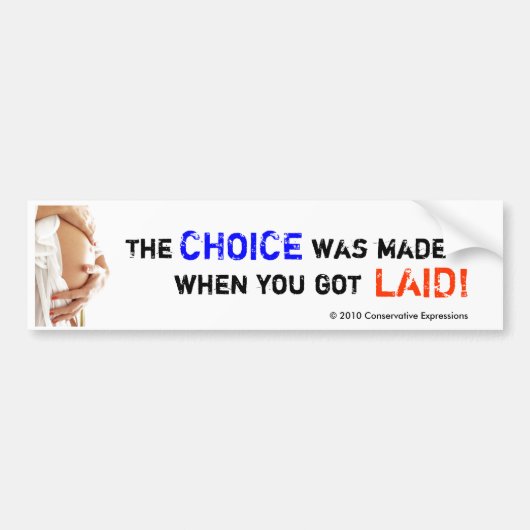 Pro-Choice! Bumpersticker (Voorkant)