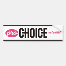 Pro-Choice en Proud Bumpersticker: Wit