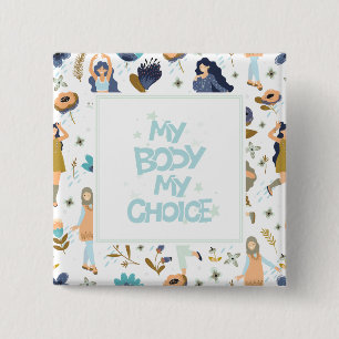 Pro-Choice Floral gepatterned Vierkante Button 5,1 Cm