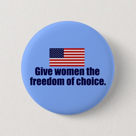 Pro Choice Freedom Ronde Button 5,7 Cm (Voorkant)