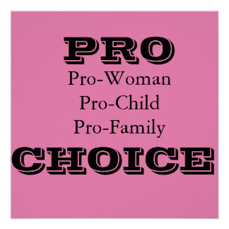 Pro-Choice-Poster Perfect Poster