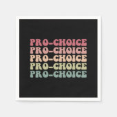 Pro Choice Pro Abortion Feminism Equal Rights Servet (Voorkant)
