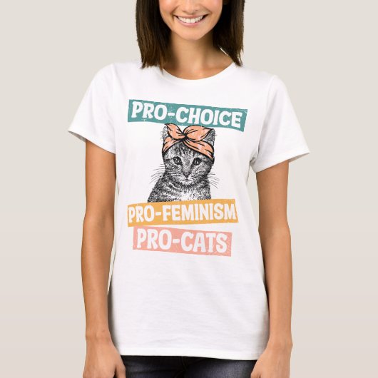 Pro Choice Pro Feminisme Pro Cats T-shirt (Voorkant)