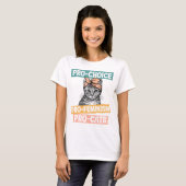Pro Choice Pro Feminisme Pro Cats T-shirt (Voorkant volledig)