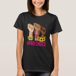 Pro Choice Women Abortus rechts Mijn lichaam Mijn T-shirt