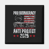 Pro Democracy Anti Project 2025 Stop Project 2025 Magneet (Voorkant)