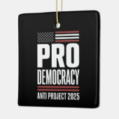 Pro Democracy Anti Project 2025 Trump 2025 Keramisch Ornament (Links)