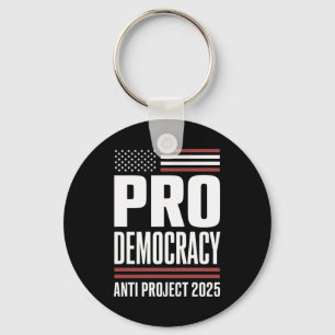 Pro Democracy Anti Project 2025 Trump 2025 Sleutelhanger