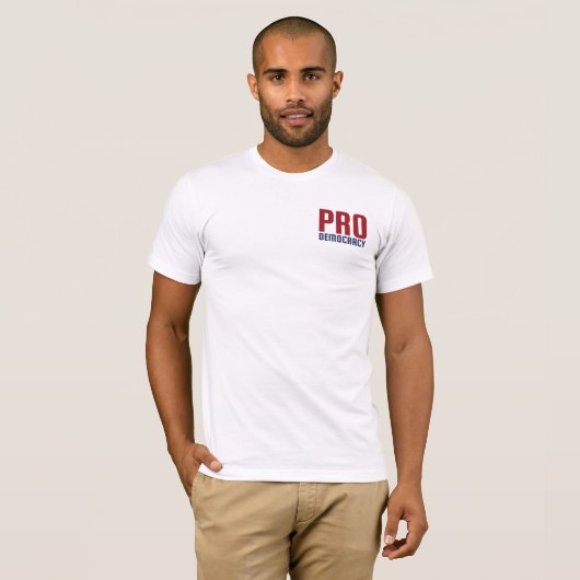 PRO Democracy BCD T-Shirt (Devant entier)