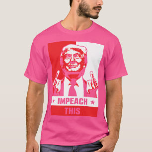 Pro Donald Trump Republikeins Conservatief Impeach T-shirt