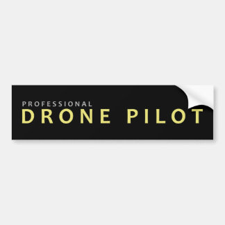 Pro Drone Pilot Bumpersticker