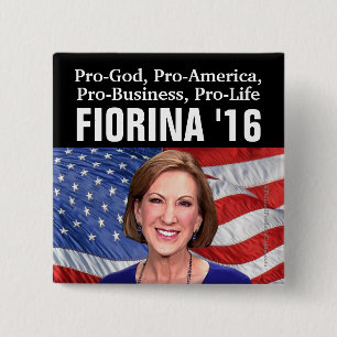 Pro-God, Amerika, Business, Life Carly Fiorina 16 Vierkante Button 5,1 Cm