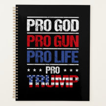 Pro God Pro Gun Anti-avortement Pro Trump Election