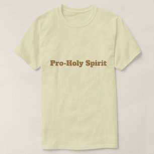 Pro-Heilige Geest T-shirt